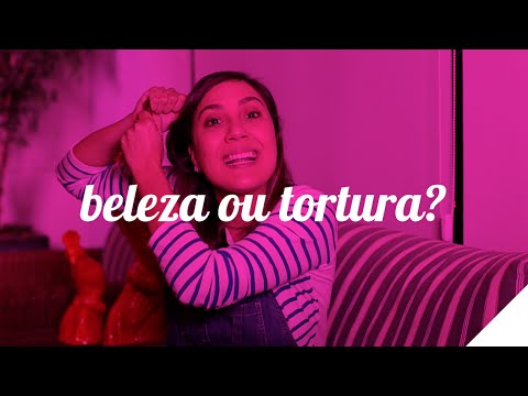 TRATAMENTOS DE BELEZA (OU TORTURA?) | Camila Gaio