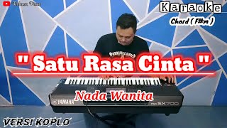 Download lagu Satu Rasa Cinta - Arief || Karaoke Nada Cewek ( Versi Dangdut Koplo ) mp3