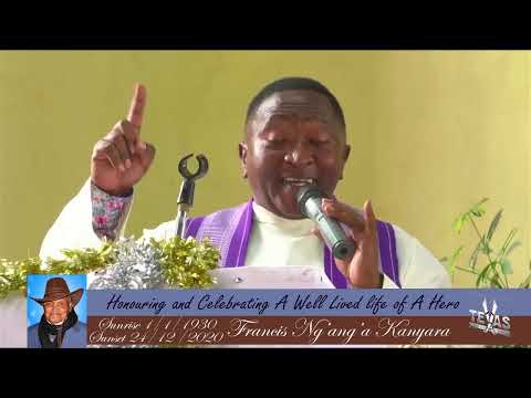 CELEBRATING THE LIFE OF FRANCIS NG'ANG'A KANYARA
