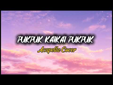 Pukpuk Kaikai Pukpuk - Eldiz Mune ft Sean Rii (Acapella Cover)