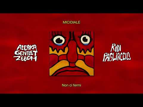 Aleaka, GENTLE T, Zeboh - MICIDIALE (Lyric Video)