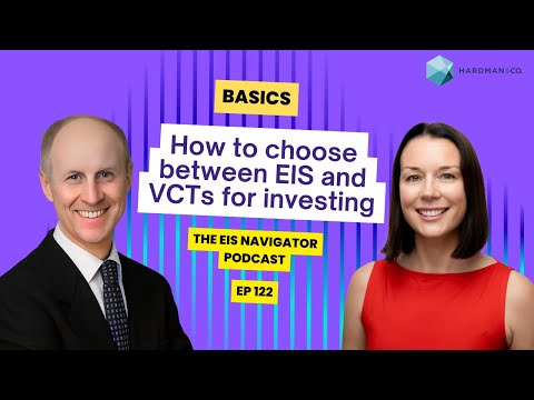 122 EIS & VC Basics: How to choose between EIS & VCT for investing | Francesca Rayneau of Calculus