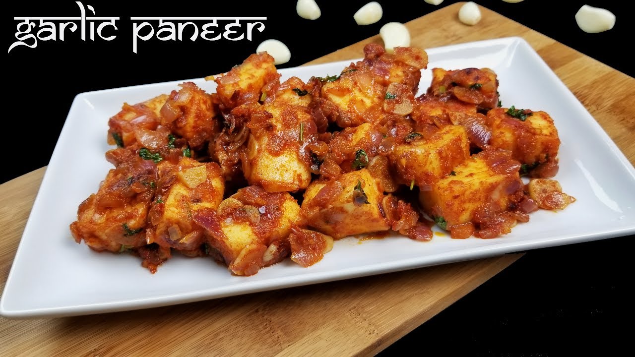 Hot Garlic Paneer | Very Quick & Super Tasty | Authentic Dhaba Style Recipe!