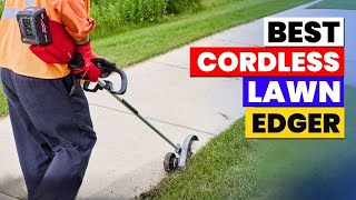 The 6 Best Cordless Lawn Edgers 2026 | Top Battery-Powered L
