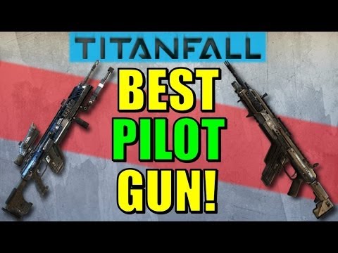 Titanfall: BEST PILOT PRIMARY WEAPON!