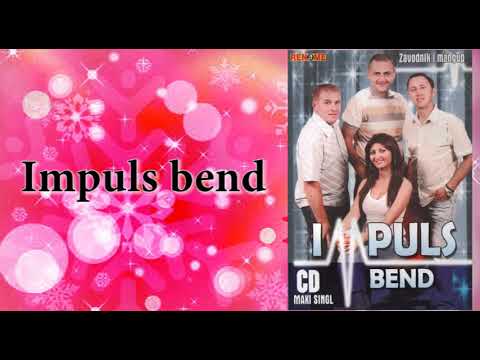 Impuls bend - Zavodnik i mangup - (Audio 2010)