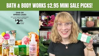 Bath & Body Works $2.95 Mini Sale Picks!
