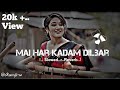 Mai Har Kadam Dilbar Sath Chalu Viral Video Popular Video New Trending