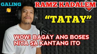 Download lagu Ramz Kadalem '𝙏𝘼𝙏𝘼𝙔' - Otab Inalab  | New Cover Song | Parang Original 🎧😍 mp3