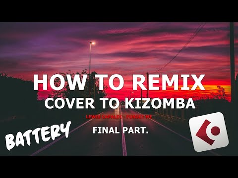 How to Remix a Cover to Kizomba (Battery) From Scratch Final Part • Cubase 12 Tutorial 🗣️🇵🇹