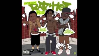 Rich Kidz Feat. Future, Chief Keef - Rachet [Prod By London On Da Track]