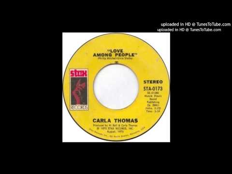 Carla Thomas - Love Among People