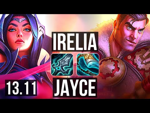 IRELIA vs JAYCE (TOP) | 70% winrate, Dominating | KR Grandmaster | 13.11