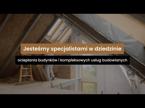 Ocieplenie domu - Usługi Budowlane - video