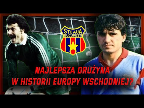 Steaua Bucharest (1986-1989) - the best team in the history of Eastern Europe?