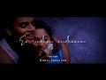Kadhal Sadugudu Song Whatsapp Status Alaipayuthey A R Rahman Durai Creation