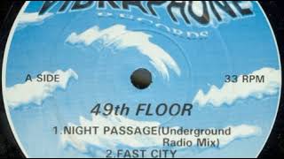 49th Floor ‎– Night Passage (Underground Radio Mix)