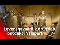 Drugslab Hapert was levensgevaarlijk: 'Er werd gerookt naast zeer explosieve waterstoftanks'