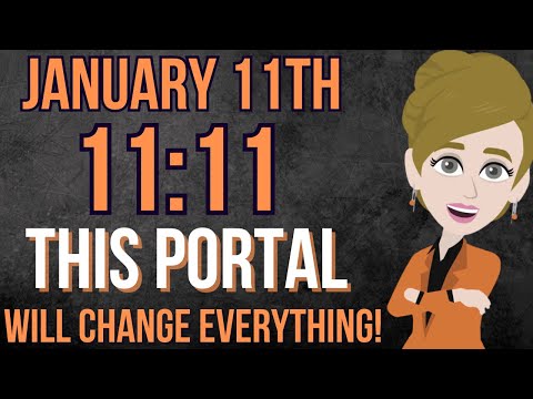11 January 1111 this portal will change everything! Abraham Hicks 2026