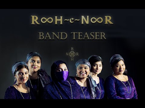 Introducing Rooh-e-Noor #RoohENoor #WomenInMusic #SpiritualPop #WomenBand #India
