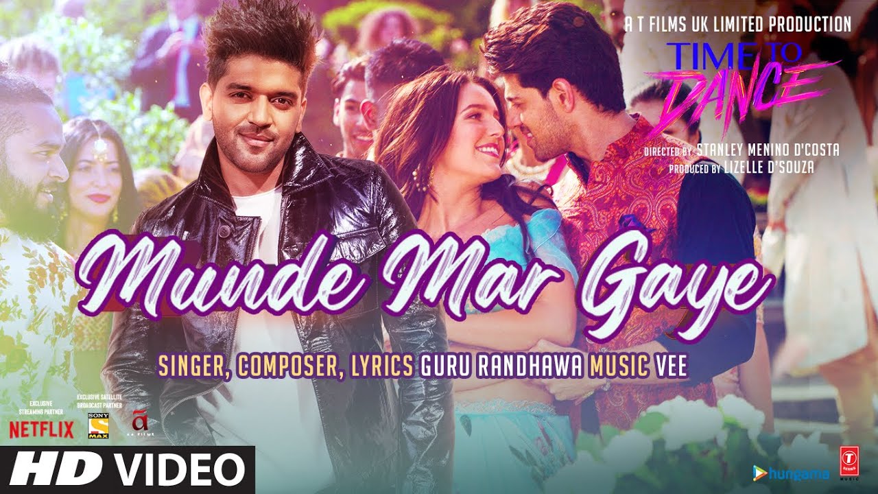 MUNDE MAR GAYE LYRICS - GURU RANDHAWA - TIME TO DANCE