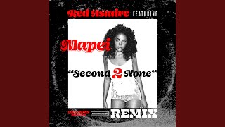 Second 2 None (feat. Mapei)