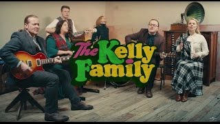 The Kelly Family - We Got Love (official Trailer 2017)