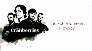 The Cranberries - Schizophrenic Playboys (Full Song/With Lyrics)