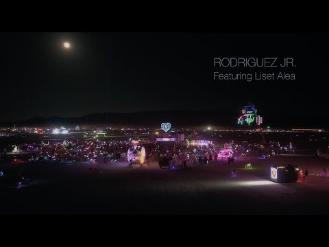 Rodriguez Jr. (Live) Featuring Liset Alea  - Robot Heart - Burning Man 2023
