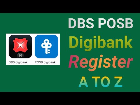 How to Register internat banking DBS POSB Digibank A TO Z