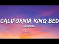 Rihanna California King Bed Lyrics