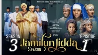 Download lagu JAMILUN JIDDA SEASON 3 EPISODE 1 mp3