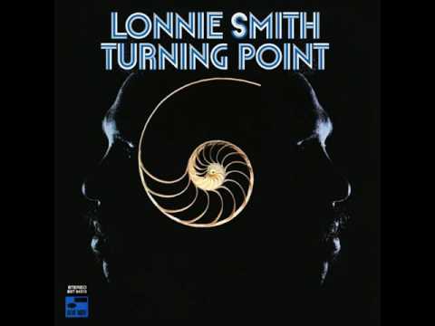 Lonnie Smith & Lee Morgan - 1969 - Turning Point - 01 See Saw