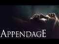 APPENDAGE 2023 Film Explained In English Appendage Ferocious Growth Story Summarized