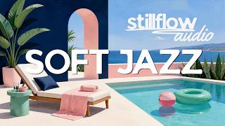 Ocean Retreat | Relaxing Soft Jazz - Stillflow Audio