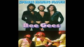 Bee Gees - Spirits (Having Flown) 1979