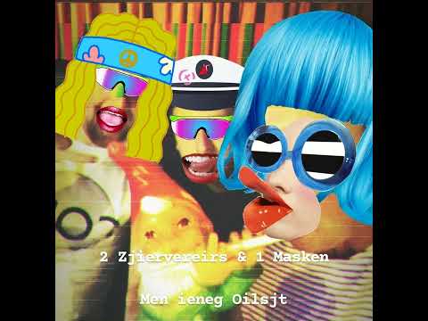 2 Zjievereirs & 1 Masken - Men Ieneg Oilsjt