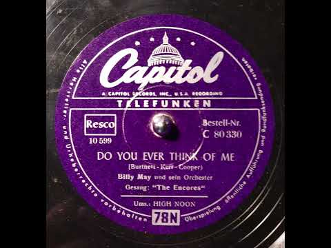 Do you ever think of me, The Encores