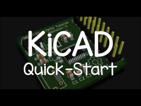 KiCAD Quick-Start Tutorial