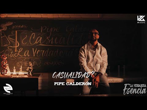 Pipe Calderón - Casualidad  (La Verdadera Esencia)  | Visualizer oficial