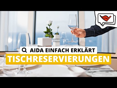 Tischreservierungen | AIDA einfach erklärt 💡