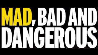 Mad, Bad And Dangerous - Salva Dávila