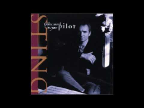 Sting -  Let your soul be your pilot