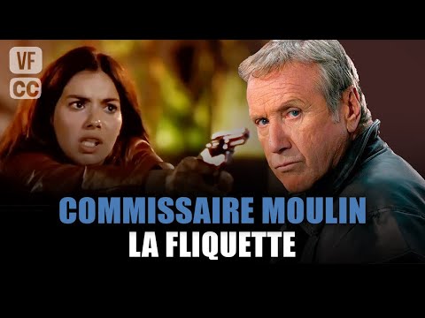 Commissaire Moulin : La fliquette - Yves Renier - Film complet | Saison 6 - Ep 6 | PM