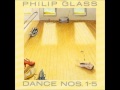 Philip Glass - Dance No. 4