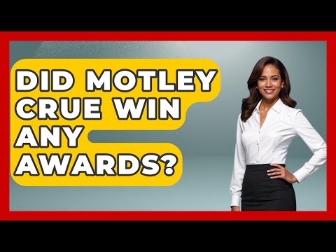Did Motley Crue Win Any Awards? - Rock and Roll Wizards
