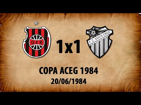 G.E.Brasil 1x1 Santa Cruz-RS - Copa ACEG 1984