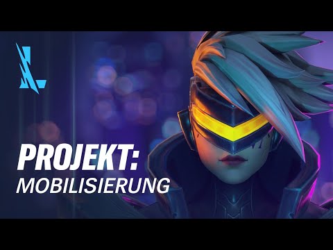 PROJEKT: Mobilisierung | Trailer für PROJEKT-Skins – League of Legends: Wild Rift