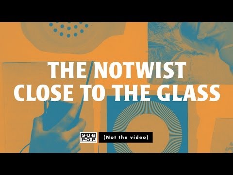 The Notwist - Close To The Glass