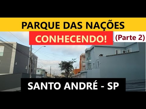 Nations Park (Part 2) - Santo André - SP